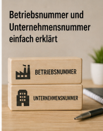 Erste Mitarbeitende einstellen: Betriebsnummer und Unternehmensnummer einfach erklärt (Der Startup-Fahrplan)